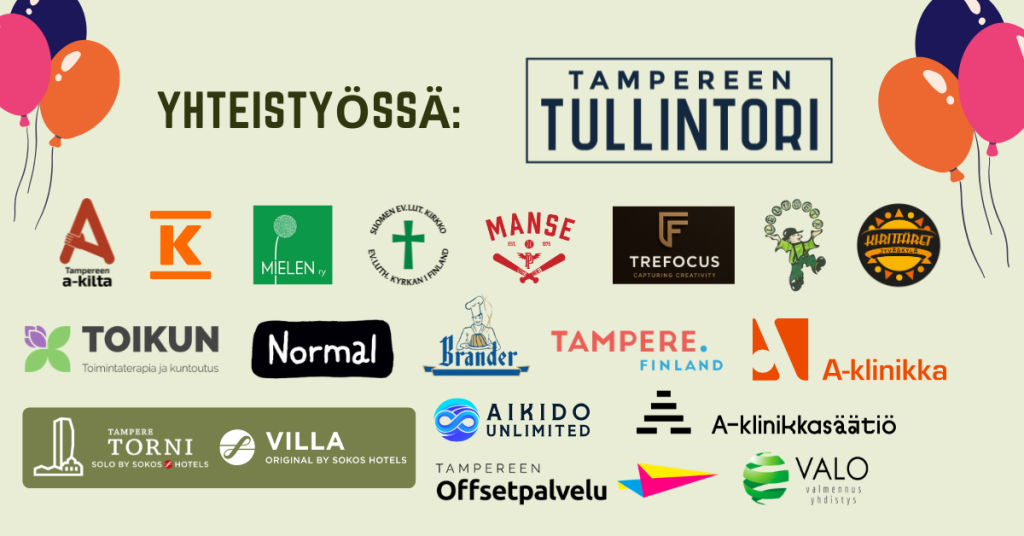 Tullin Talkoot -tapahtuman yhteistyökumppanien logot: Tullintori, Tampereen A-kilta, K Market Tullintori, Mielen ry, Suomen ev.lut. kirkko, Manse PP, Trefocus, Lelusetä, Kirittäret, Toikun, Normal, Brander, Tampere, A-klinikka, Sokos hotellit Torni ja Villa, Aikido Unlimited, A-klinikkasätiö, Tampereen Offsetpalvelu ja Valo Valmennus.